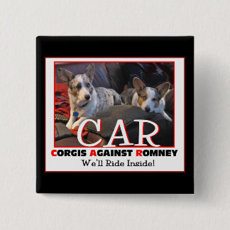 Corgis Against Romney pin Vierkante Button 5,1 Cm