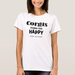 Corgis maakt me gelukkig t-shirt