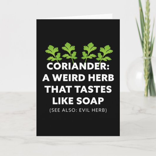 Coriander A Herb die smaakt naar zeep Kaart (Voorkant)