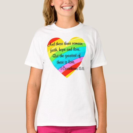  CORINTHIANS 13:13 RAINBOW HEART ONTWERP T-SHIRT (Voorkant)