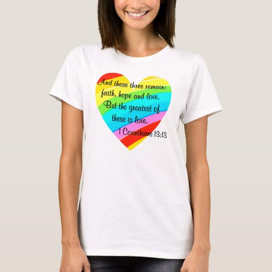  CORINTHIANS 13:13 RAINBOW HEART ONTWERP T-SHIRT (Voorkant)