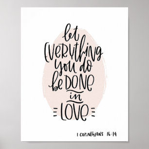 Corinthians 16:14 Bijbelverf Poster