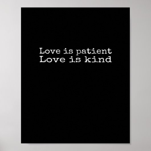 Corinthians Love Is Patient Love Is Kind Scripture Poster (Voorkant)