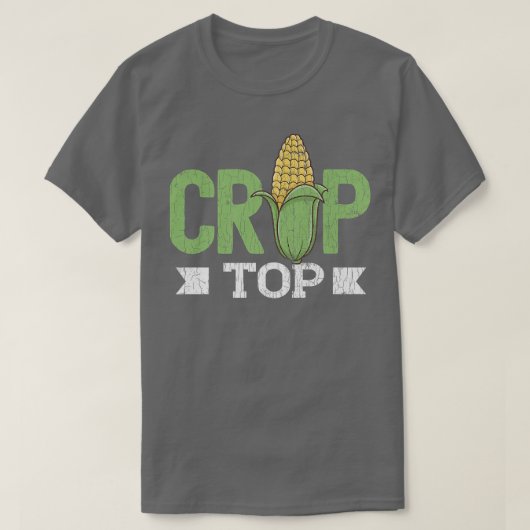 Corn Crop Top Funny Farming Farmer Tractor Boerder (Design voorkant)
