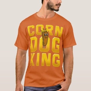 Corn Dog Cornmeal Batter Hot Dog Stick Worst T-shirt