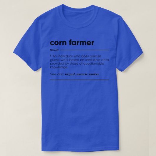 Corn Farmer Funny T-Shirt (Design voorkant)