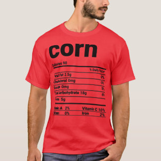 Corn Nutrition Facts Thanksgiving Costume T-shirt