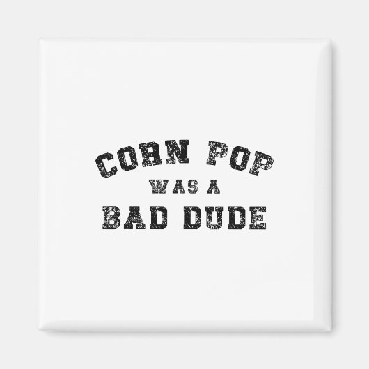 Corn Pop Was A D Dude Athletic Cornpop Meme Magneet (Voorkant)