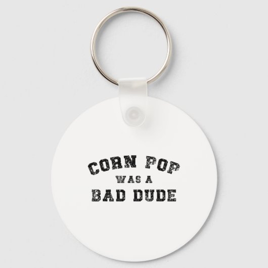 Corn Pop Was A D Dude Athletic Cornpop Meme Sleutelhanger (Voorkant)