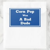 Corn Pop was een slechte vent Rechthoekige Sticker (Tas)