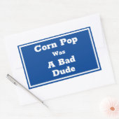 Corn Pop was een slechte vent Rechthoekige Sticker (Envelop)
