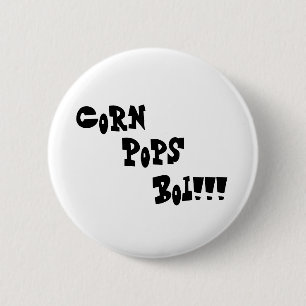 Corn, Poppen, Boi!!! Ronde Button 5,7 Cm