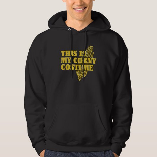 Corn Pun Dit is mijn Corny Halloween kostuum Hoodie (Voorkant)