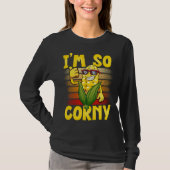 Corn Vegetables  i´m so Corny T-shirt (Voorkant)