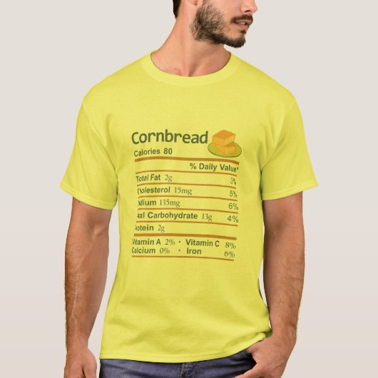 Cornbread Nutrition Facts Thanksgiving Costume Chr T-shirt (Voorkant)