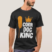 Corndog kostuum Corn Dog King Gift TS shirt (Voorkant)