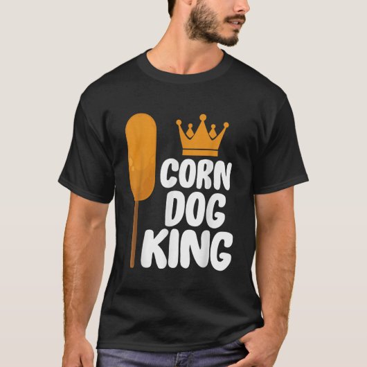 Corndog kostuum Corn Dog King Gift TS shirt (Voorkant)