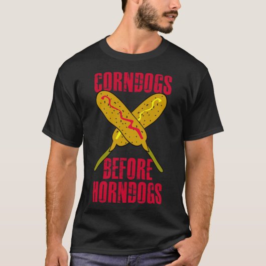 Corndogs voor Horndogs Essential T-Shirt (Voorkant)