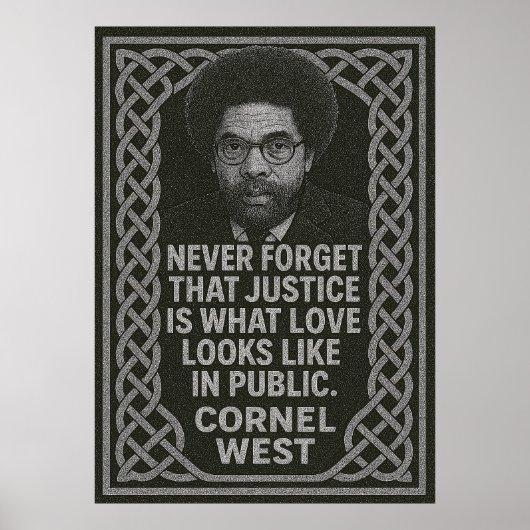 Cornel West: Gerechtigheid is liefde in het openba Poster (Voorkant)
