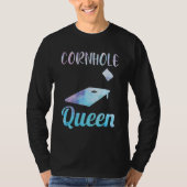 Cornhole Corn Hole Cornhole Queen T-shirt (Voorkant)