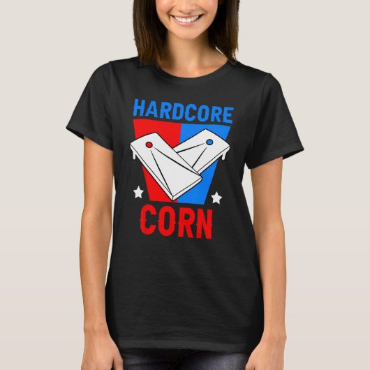 Cornhole Corn Hole Hardcore Corn T-shirt (Voorkant)