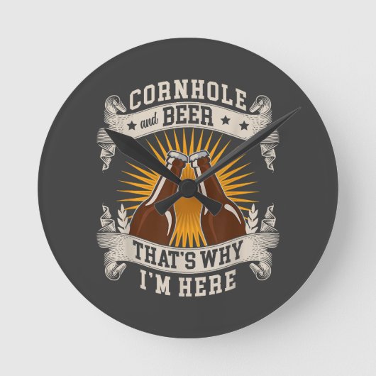 Cornhole en bier, daarom ben ik hier Cornhole Ronde Klok (Voorkant)