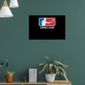 Cornhole Gift for a Cornhole Legend Poster