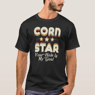 Cornhole - maïsster Uw gat is mijn doel Cornhole T-shirt