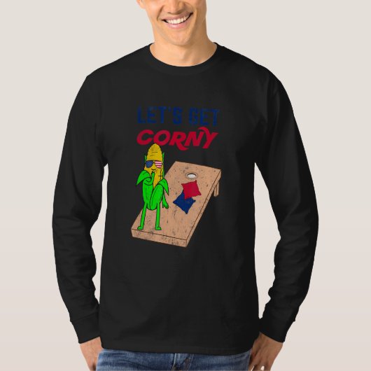 Cornhole Pun Let's Get Corny T-shirt (Voorkant)