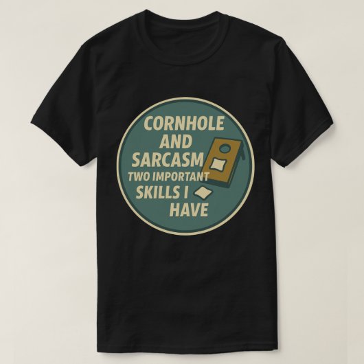 Cornhole-speler met sarcastische humor t-shirt (Design voorkant)