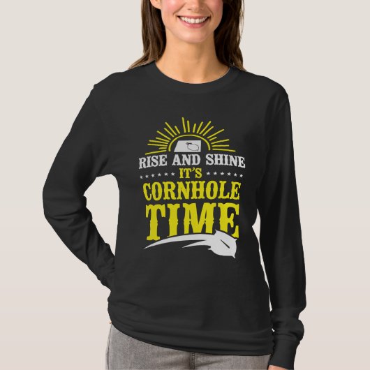 Cornhole Team Bean Bag Player Champ Rise And Shine T-shirt (Voorkant)