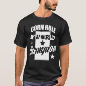 Cornhole World Champion Funny Game T-Shirt (Voorkant)