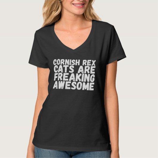 Cornish rex cats are freaking awesome t-shirt (Voorkant)