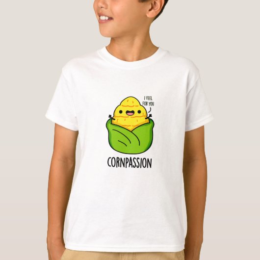 Cornpassision Funny Compassionate Corn Pun T-shirt (Voorkant)