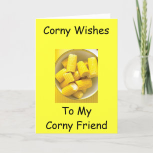 "CORNY BIRTHDAY WIL MIJN CORNY FRIEND" KAART