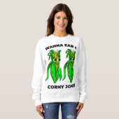 Corny Joke Meme Ear van Corn Pun Graphic Trui (Voorkant volledig)