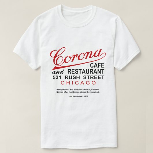 Corona Café en Restaurant, Chicago, Verenigde Stat T-shirt (Design voorkant)
