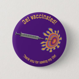 Corona – get vaccinated! ronde button 5,7 cm