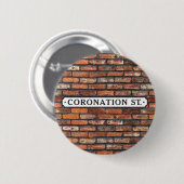 Coronation Street - Sign Round Button (Voorkant /achterkant)
