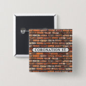 Coronation Street - Sign Square Button (Voorkant /achterkant)
