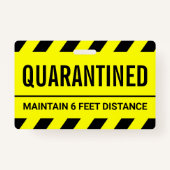 Coronavirus Self Isolation Quarantine Badge (Voorkant)