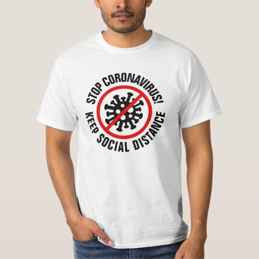 CoronaVirus Social Distancing Custom slogan stoppe T-shirt (Voorkant)