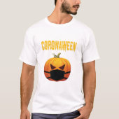 Coronaween Funny 2020 Halloween T-shirt (Voorkant)