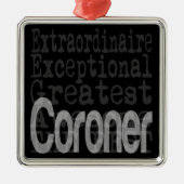 Coroner Extraordinaire Metalen Ornament (Voorkant)
