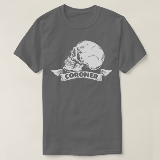 Coroner Forensic Scientist Forensics Science Studi T-shirt (Design voorkant)