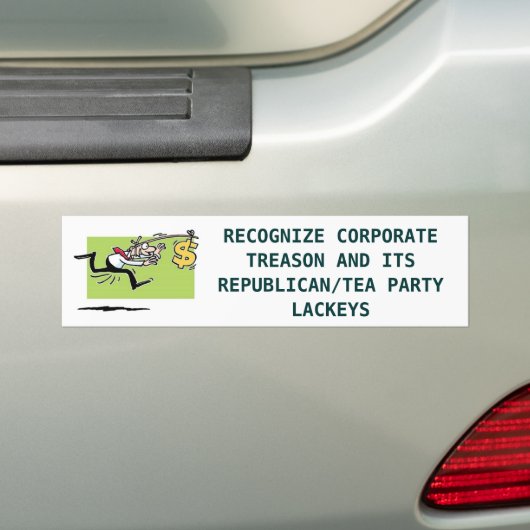 CORPORATE TREASON BUMPERSTICKER (Op auto)