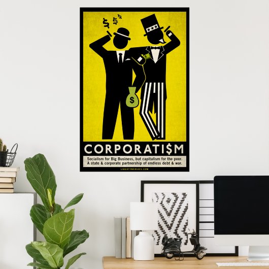 Corporatism Poster (Thuiskantoor)