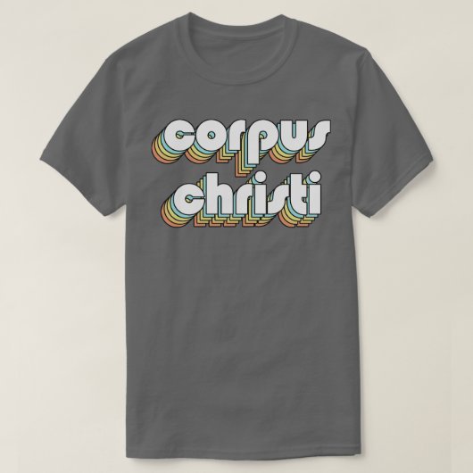Corpus Christi Retro Rainbow Typography Faded stij T-shirt (Design voorkant)