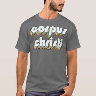 Corpus Christi Retro Rainbow Typography Faded stij T-shirt