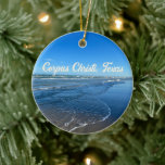 Corpus Christi Texas Beach Waves Keramisch Ornament<br><div class="desc">Mooie Corpus Christi,  een Texas kerstversier met  blauwe lucht en oceaangolven tijdens een zomerdag. Texanen houden van deze strandfotografie van de kust.</div>